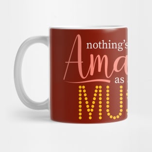 Nothing's As Amazing As A Musical Mug